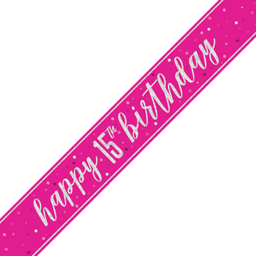 15th Birthday Glitz Pink & Silver