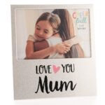 Cheerfull Love you Mum Frame 6 X 4