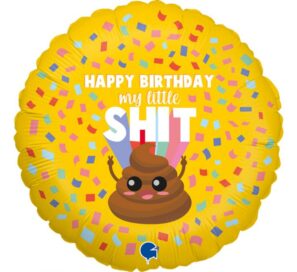 Happy Birthday Little Shit