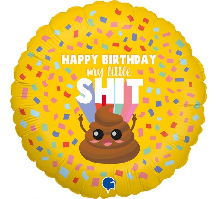 Happy Birthday Little Shit
