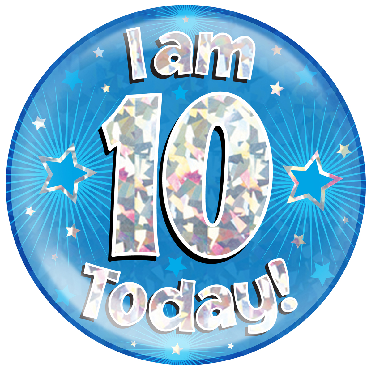 Jumbo Badge I am 10 Today Blue
